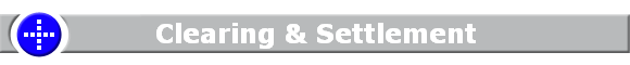 Clearing & Settlement
